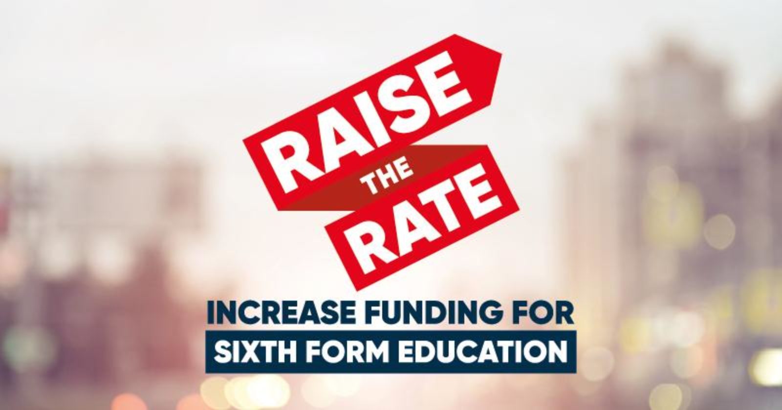 Increase funding for sixth form education banner.